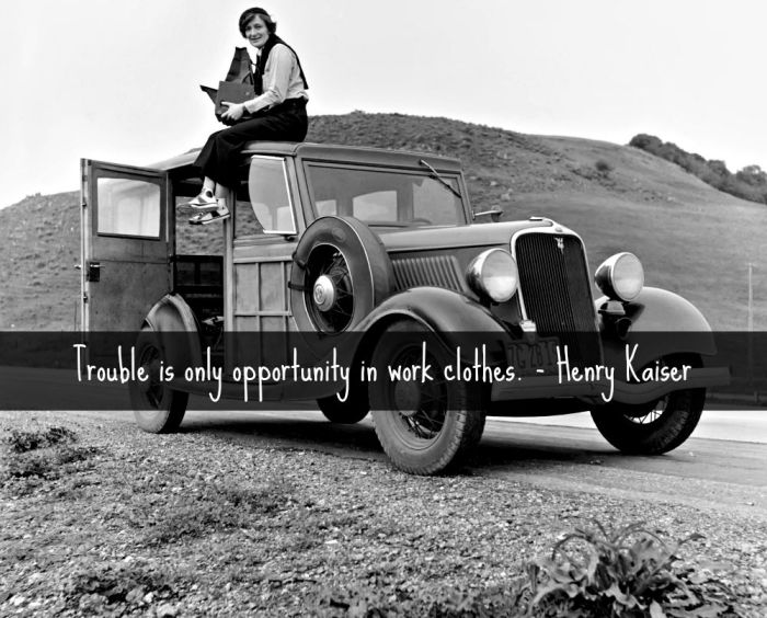 Trouble is Opportunity